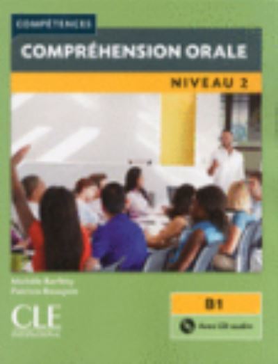 Cover for Competences: Comprehension orale 2 - Niveau B1 + CD (N/A) (2015)