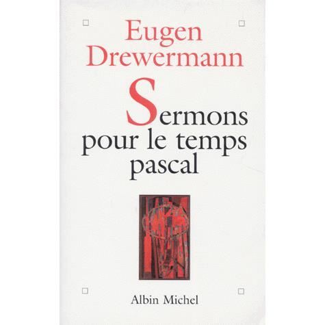 Cover for Eugen Drewermann · Sermons Pour Le Temps Pascal (Spiritualites Grand Format) (French Edition) (Paperback Book) [French, Paroles Vives-spiritualites edition] (1994)