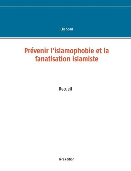Cover for Saad · Prévenir l'islamophobie et la fana (Book) (2017)