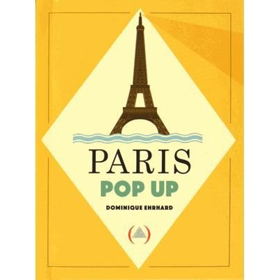 Cover for Dominique Ehrhard · Paris Pop-Up (Hardcover Book) (2015)