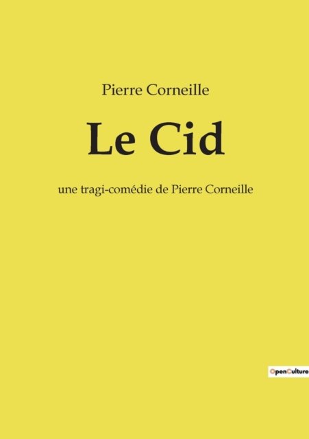 Cover for Pierre Corneille · Le Cid (Paperback Book) (2022)