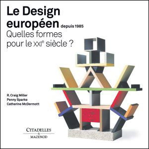 Cover for Collective · Le Design Europeen: Depuis 1985 (Hardcover Book) [French edition] (2009)