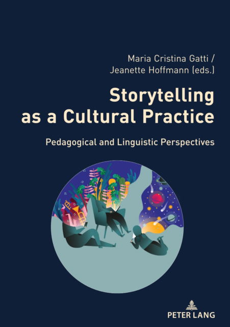 Cover for Storytelling as a Cultural Practice : Pedagogical and Linguistic Perspectives (Paperback Book) [New ed edition] (2024)
