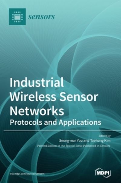 Cover for Seong-Eun Yoo · Industrial Wireless Sensor Networks (Hardcover Book) (2020)