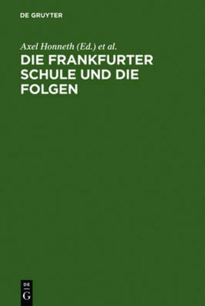 Cover for Axel Honneth · Frankfurter Schule und Folgen (Bok) (1986)
