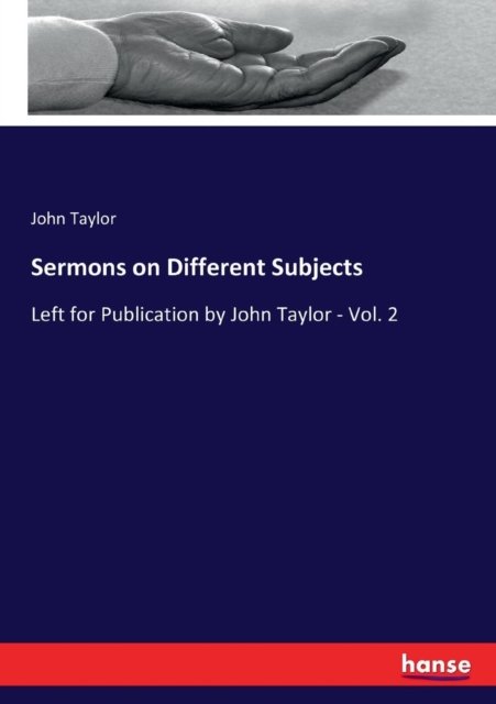 Cover for John Taylor · Sermons on Different Subjects (Taschenbuch) (2017)
