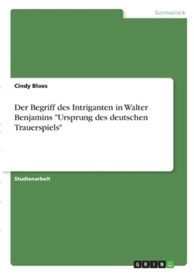 Cover for Bloes · Der Begriff des Intriganten in Wa (N/A)