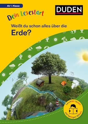 Karolin Küntzel · Dein Lesestart: Weißt du schon alles über die Erde? Ab 1. Klasse (Buch) (2024)