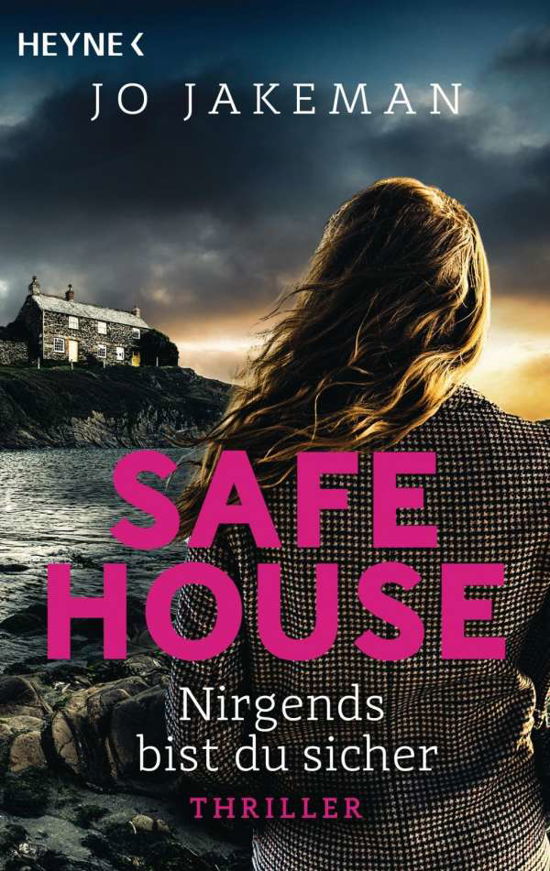Cover for Jo Jakeman · Safe House - Nirgends bist du sicher (Pocketbok) (2022)
