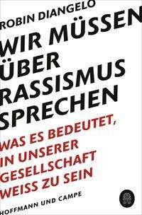 Cover for Robin J. Diangelo · Wir müssen über Rassismus sprechen (Paperback Book) (2021)