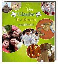 P. Biehl · Glaube für Kinder entdeckt (Book)