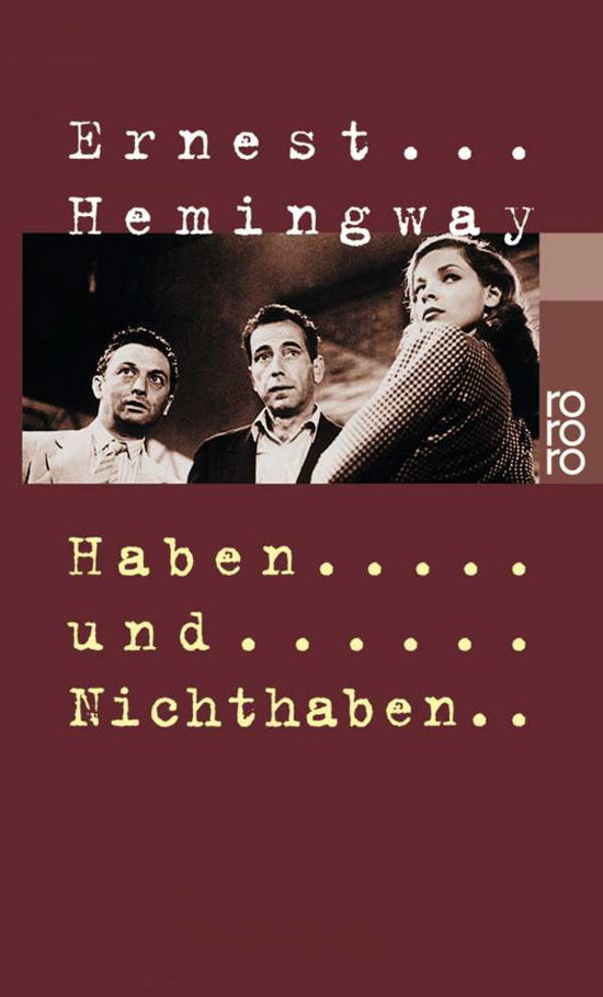Cover for Ernest Hemingway · Roro Tb.10605 Hemingw.haben U.nichthab. (Buch)
