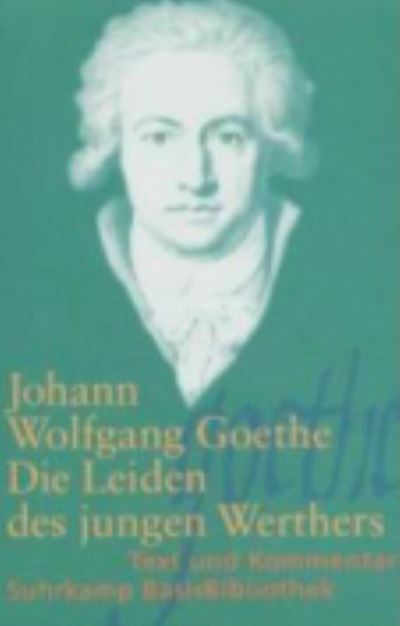 Cover for Johann Wolfgang Von Goethe · Suhrk.BasisBibl.005 Goethe.Werther (Bog)