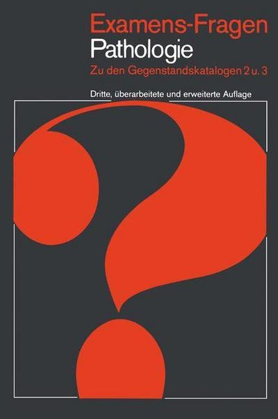 Cover for K L Heilmann · Pathologie - Examens-Fragen (Taschenbuch) [3., uberarb. u. erw. Aufl. edition] (1981)