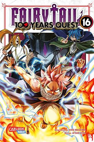 Cover for Hiro Mashima · Fairy Tail – 100 Years Quest 16 (Buch) (2024)