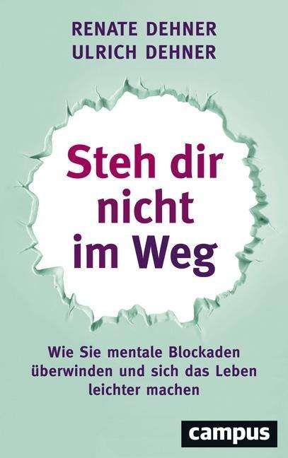 Cover for Dehner · Steh dir nicht im Weg (Book)