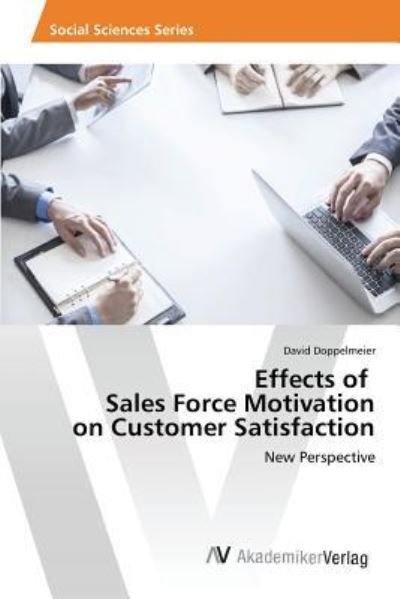 Cover for Doppelmeier · Effects of Sales Force Moti (Book) (2015)