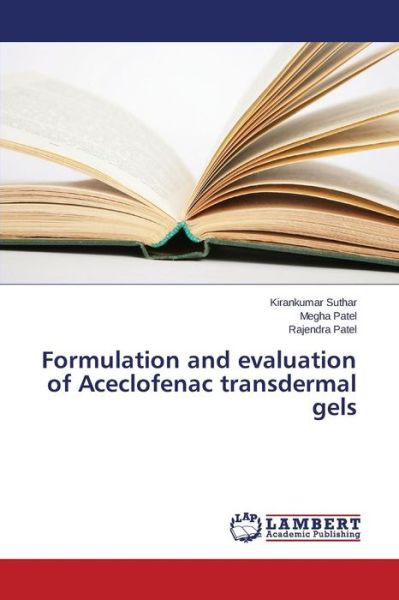 Cover for Patel Rajendra · Formulation and Evaluation of Aceclofenac Transdermal Gels (Paperback Book) (2015)