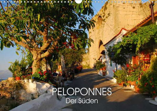 Peloponnes - Der Süden (Wandkalend - Manz - Books -  - 9783670785057 - 