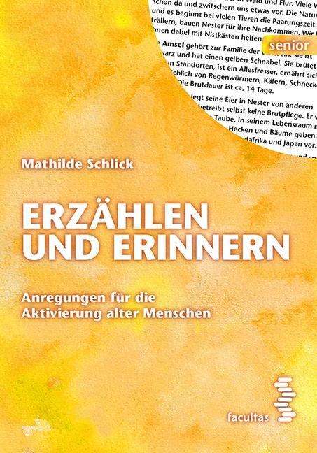 Cover for Schlick · Erzählen und Erinnern (Buch)