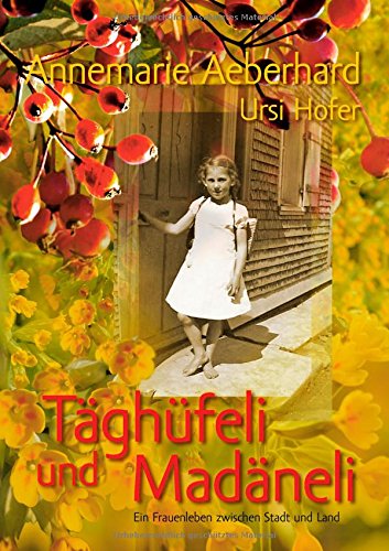 Cover for Ursi Hofer · Taghufeli Und Madaneli (Paperback Book) [German edition] (2014)