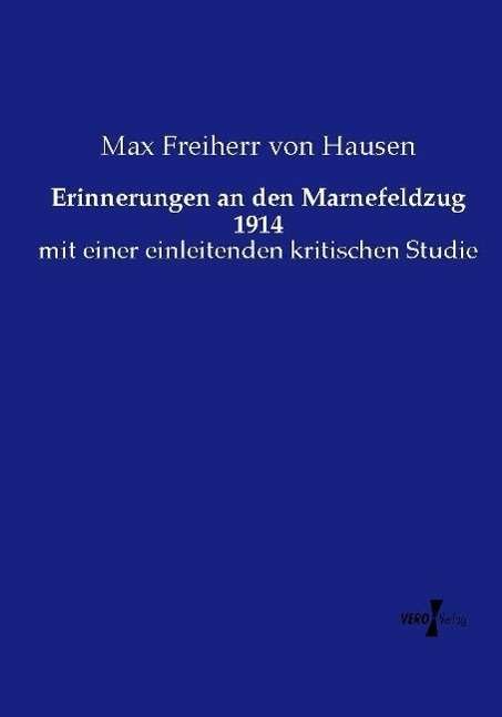 Erinnerungen an den Marnefeldzug - Hausen - Böcker -  - 9783737204057 - 