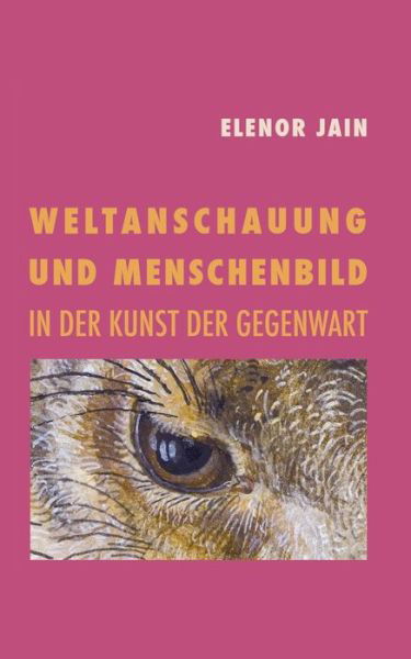 Cover for Jain · Weltanschauung und Menschenbild in (Book) (2015)