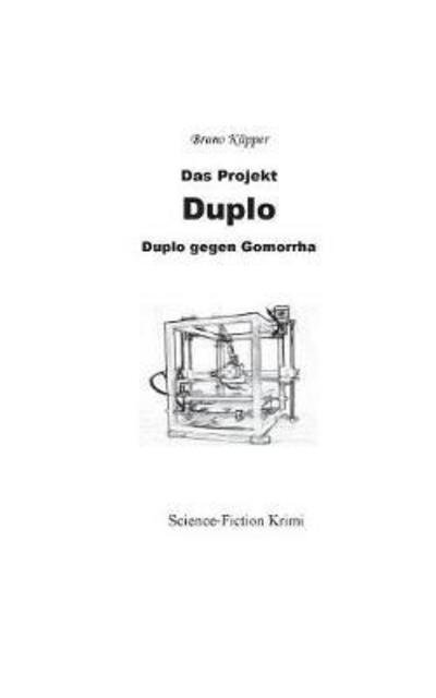 Cover for Küpper · Das Projekt Duplo (Bok) (2018)