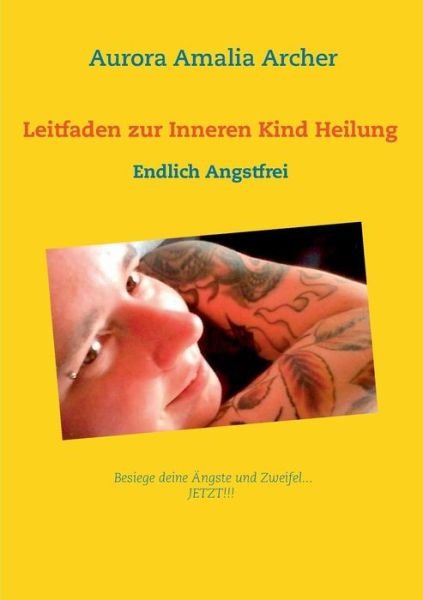 Cover for Archer · Krankheiten erfolgreich transfor (Bog) (2019)
