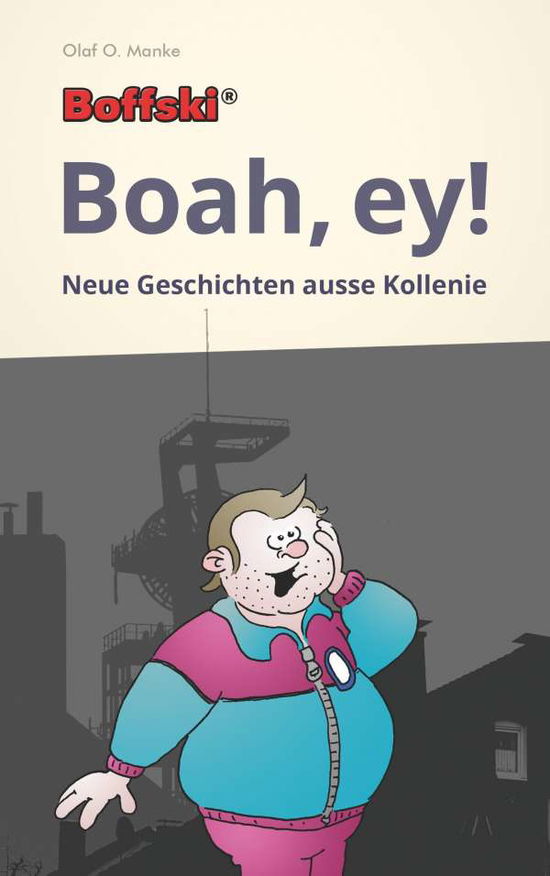 Cover for Manke · Boffski Boah, ey! (Book)