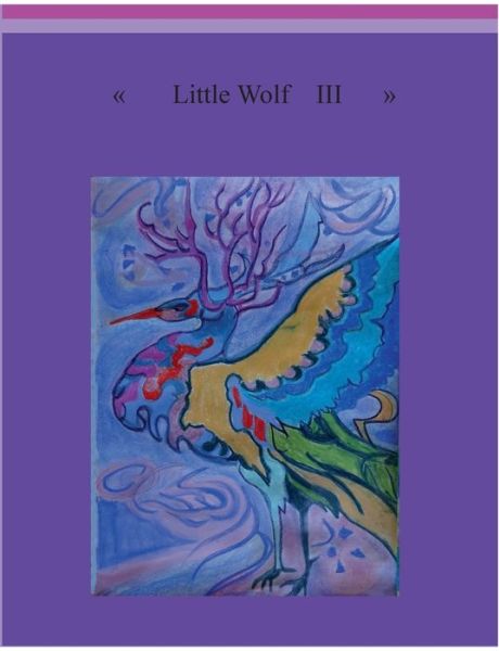 Cover for Thieme · Little Wolf III (Book) (2019)