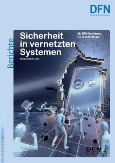 Cover for Sicherheit in vernetzten Systemen: 28. DFN-Konferenz (Paperback Book) (2021)