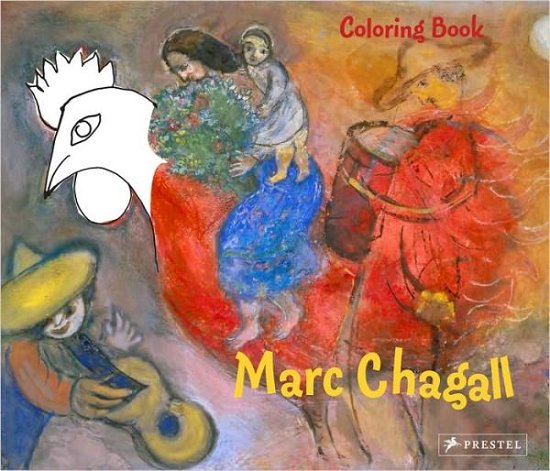 Coloring Book Chagall - Coloring Books - Annette Roeder - Books - Prestel - 9783791370057 - August 26, 2010