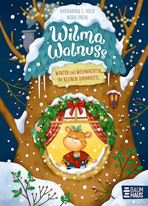 Winter Und Weihnachten Ã‚â€¦ Baumhotel - Katharina E. Volk - Books -  - 9783833908057 - 