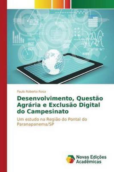 Cover for Rosa · Desenvolvimento, Questão Agrária e (Book) (2016)