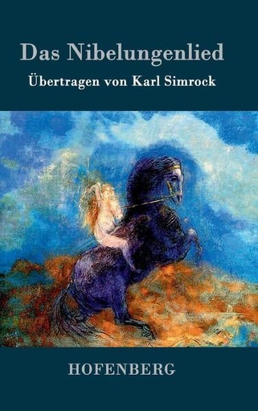 Cover for Anonym · Das Nibelungenlied (Hardcover bog) (2015)