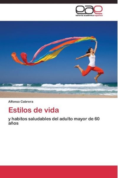 Cover for Cabrera Alfonso · Estilos De Vida (Paperback Bog) (2011)