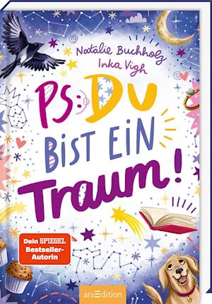 Cover for Natalie Buchholz · PS: Du bist ein Traum! (PS: Du bist die Beste! 5) (Buch) (2025)