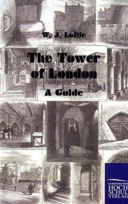 Cover for W. J. Loftie · The Tower of London (Paperback Book) (2010)