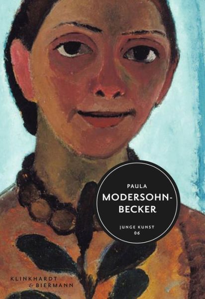 Cover for Frank Laukotter · Paula Modersohn-becker: Junge Kunst 6 (Inbunden Bok) [German edition] (2013)