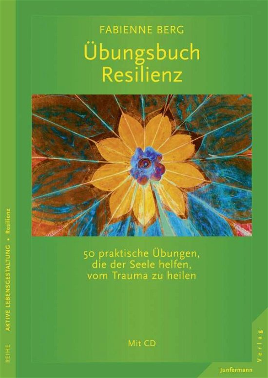 Übungsbuch Resilienz,m.CD-A - Berg - Bøger -  - 9783955710057 - 