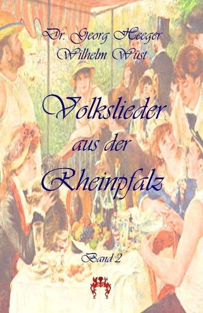 Cover for Heeger · Volkslieder aus der Rheinpfalz (Bog)