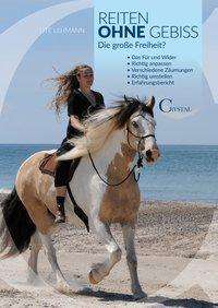 Reiten ohne Gebiss - Lehmann - Books -  - 9783958470057 - 