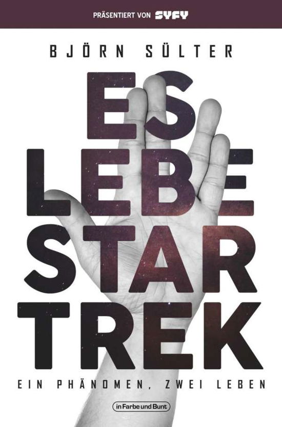 Cover for Sülter · Es lebe Star Trek - Ein Phänomen (Bok)