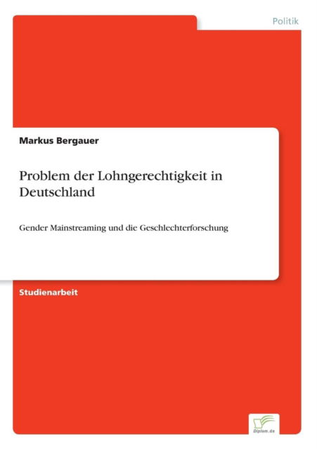 Cover for Markus Bergauer · Problem der Lohngerechtigkeit in Deutschland (Paperback Book) (2019)