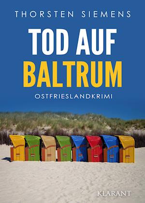 Cover for Thorsten Siemens · Tod auf Baltrum. Ostfrieslandkrimi (Paperback Book) (2021)