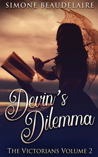 Cover for Simone Beaudelaire · Devin's Dilemma - Victorians (Taschenbuch) (2021)