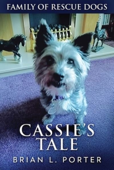 Cover for Brian L Porter · Cassie's Tale (Paperback Book) (2021)