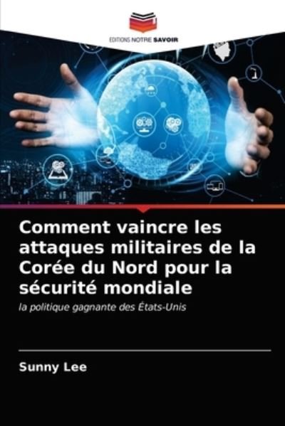 Cover for Lee · Comment vaincre les attaques milita (N/A) (2021)