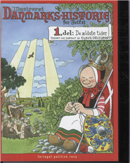 Cover for Claus Deleuran · Illustreret Danmarkshistorie, bd. 1 (Bound Book) [1st edition] (2010)